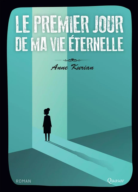 Le premier jour de ma vie éternelle - Anne Kurian - Éditions de l'Emmanuel