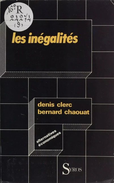 Les inégalités en question - Bernard Chaouat, Denis Clerc - La Découverte (réédition numérique FeniXX)