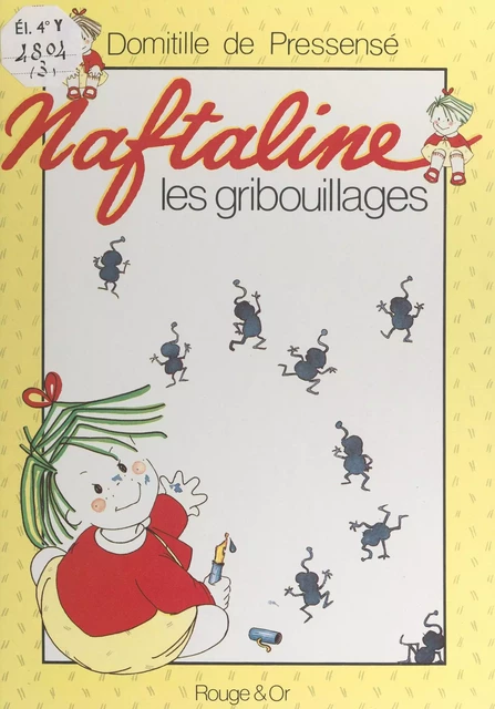 Les gribouillages de Naftaline - Domitille de Pressensé - (Nathan) réédition numérique FeniXX