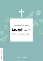 Devenir saint