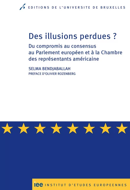 Des illusions perdues ? - Selma Bendjaballah - Editions de l'Université de Bruxelles