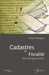 Cadastres et fiscalité dans l’Antiquité tardive