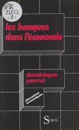 Les banques dans l'économie