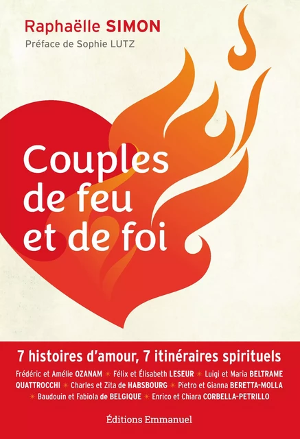 Couples de feu et de foi - Raphaëlle Simon - Éditions de l'Emmanuel