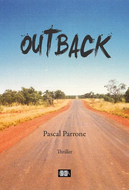 Outback - Pascal Parrone - Isca