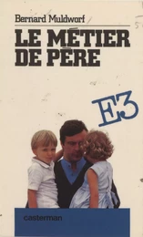 Le Métier de père