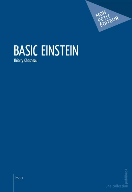 Basic Einstein - Thierry Chesneau - Mon Petit Editeur