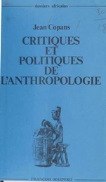 Critiques et politiques de l'anthropologie