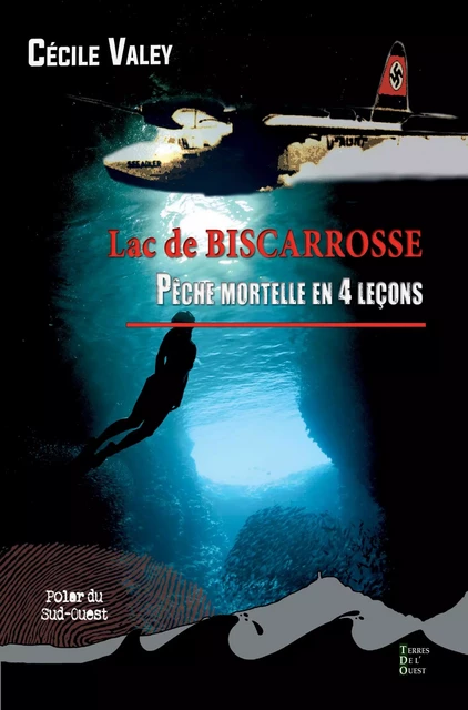 Pêche mortelle en 4 leçons - Cécile Valey - Terres de l'Ouest