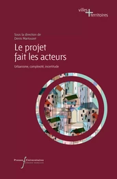 Le projet fait les acteurs