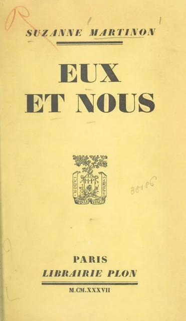 Eux et nous - Suzanne Martinon - Plon (réédition numérique FeniXX)