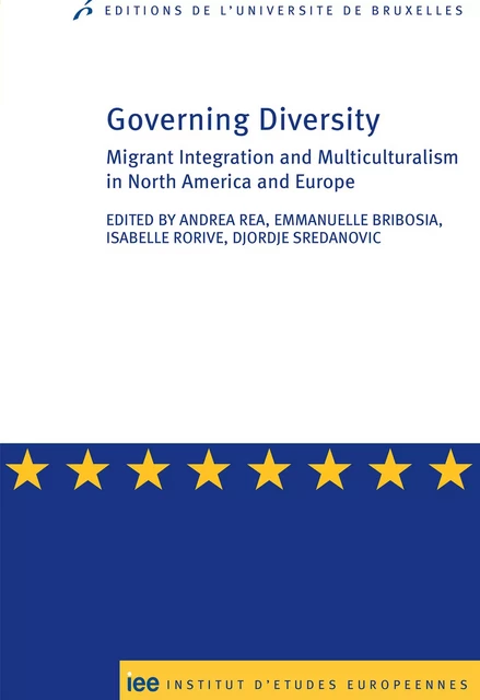 Governing diversity - Isabelle Rorive, Djordje Sredanovic, Andrea Rea - Editions de l'Université de Bruxelles