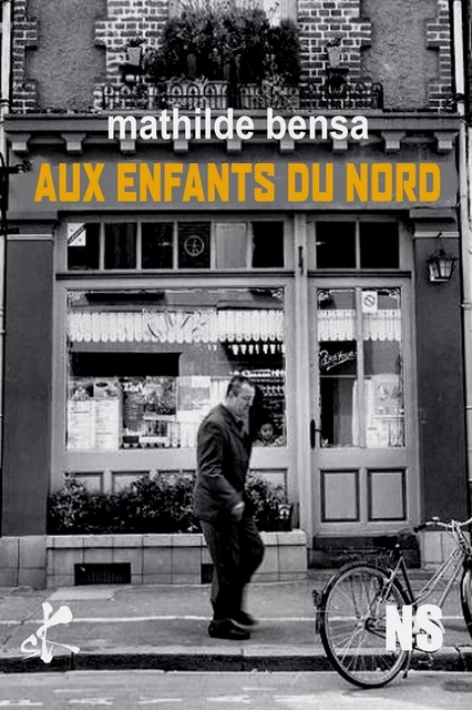 Aux enfants du Nord - Mathilde Bensa - SKA