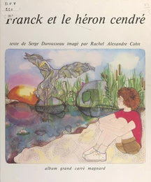 Franck et le héron cendré