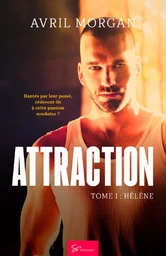 Attraction - Tome 1