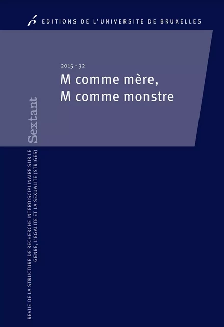 M comme mère - Muriel Andrin, Barbara Obst, Stéphanie Loriaux - Editions de l'Université de Bruxelles