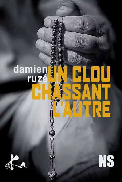 Un clou chassant l'autre - Damien Ruzé - SKA