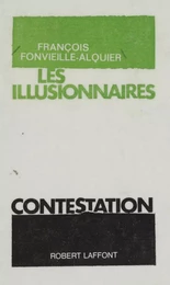 Les illusionnaires