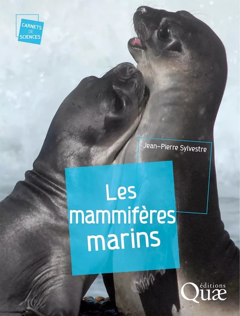 Les mammifères marins - Jean-Pierre Sylvestre - Quae