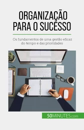 Organização para o sucesso