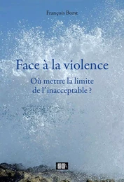 Face à la violence