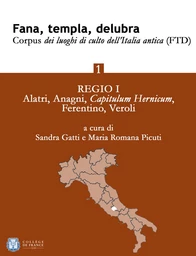 Fana, templa, delubra. Corpus dei luoghi di culto dell'Italia antica (FTD) - 1