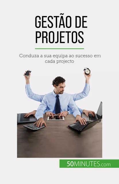 Gestão de projetos - Nicolas Zinque - 50Minutes.com (PT)