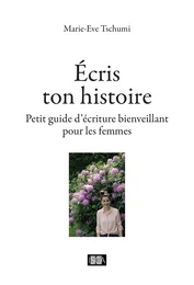 Ecris ton histoire