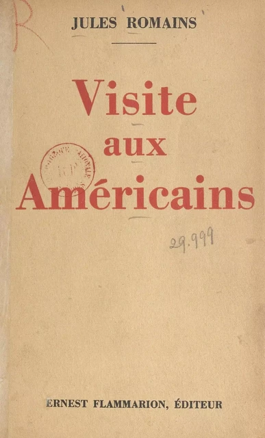 Visite aux américains - Jules Romains - Flammarion (réédition numérique FeniXX)