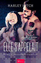 Elle s'appelait… - Tome 2