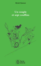 Un couple et sept couffins