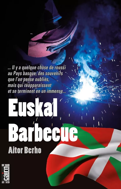 Euskal barbecue - Aïtor Berho - Éditions Cairn