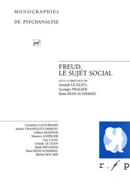 Freud, le sujet social - Annick Le Guen, Georges Pragier - Humensis