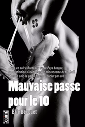 Mauvaise passe pour le 10