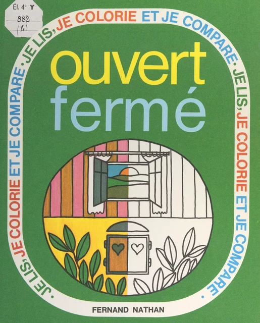 Ouvert, fermé - Alice Voillereau - (Nathan) réédition numérique FeniXX