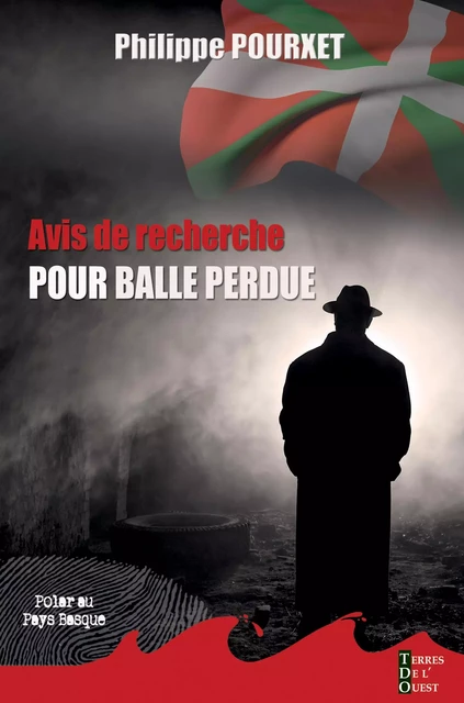 Avis de recherche pour balle perdue - Philippe POURXET - Terres de l'Ouest