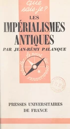 Les impérialismes antiques