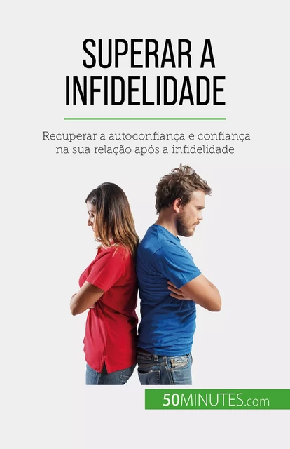 Superar a infidelidade - Sophie Mévisse - 50Minutes.com (PT)