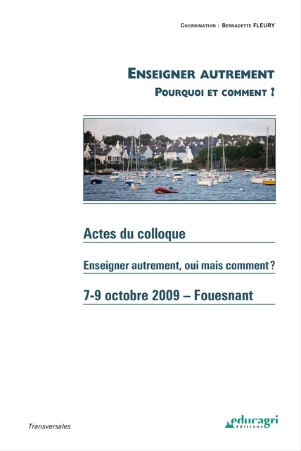 Enseigner autrement : Pourquoi et comment ? (ePub) - Fleury Bernadette - Éducagri éditions