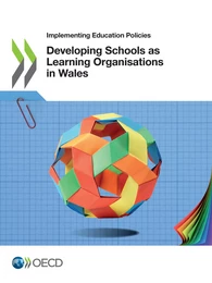 Developing Schools as Learning Organisations in Wales