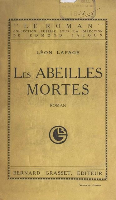 Les abeilles mortes - Léon Lafage - Grasset (réédition numérique FeniXX)