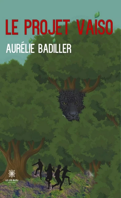 Le projet Vaiso - Aurélie Badiller - Le Lys Bleu Éditions