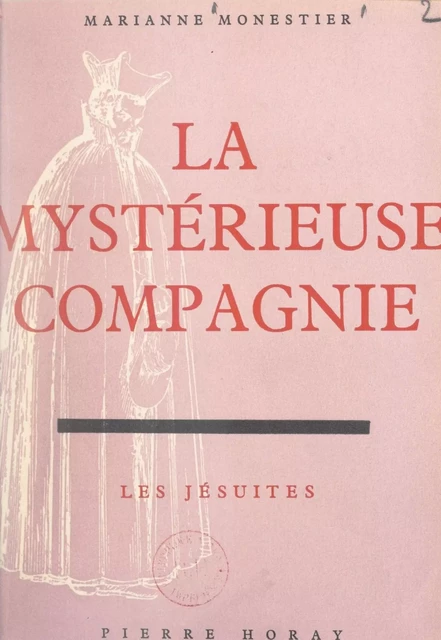 La mystérieuse Compagnie - Marianne Monestier - (Horay) réédition numérique FeniXX