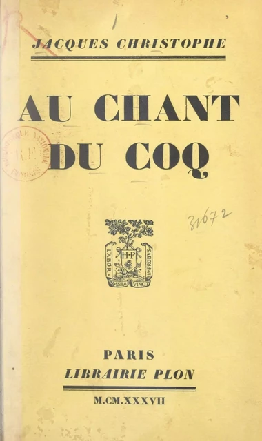 Au chant du coq - Jacques Christophe - Plon (réédition numérique FeniXX)