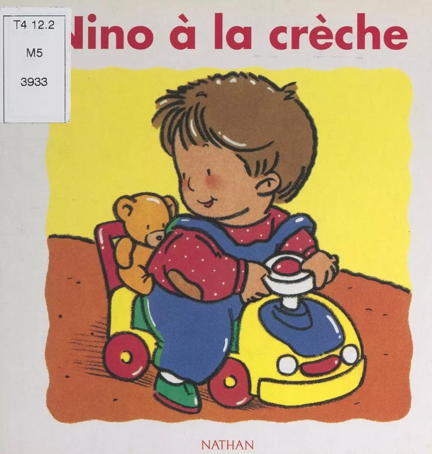 Nino à la crèche - Claire Ubac - (Nathan) réédition numérique FeniXX