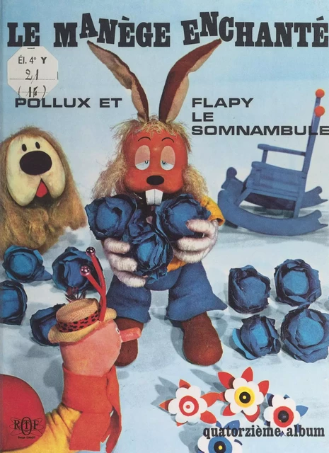 Pollux et Flapy le somnambule - Serge Danot - (Nathan) réédition numérique FeniXX