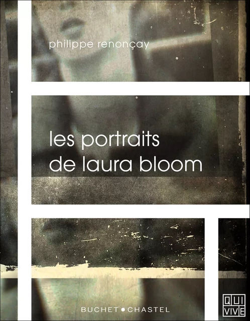 Les portraits de Laura Bloom - Philippe Renonçay - Libella