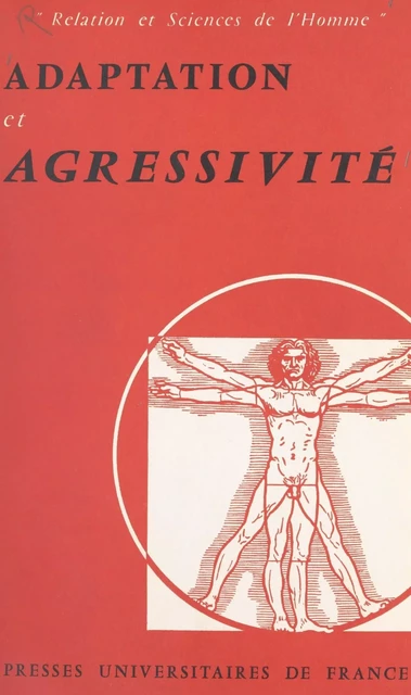 Adaptation et agressivité -  Collectif - (Presses universitaires de France) réédition numérique FeniXX