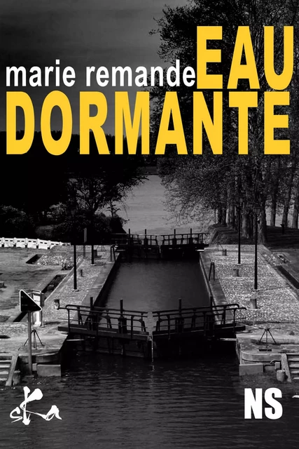 Eau dormante - Marie Remande - SKA