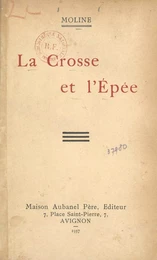 La crosse et l'épée